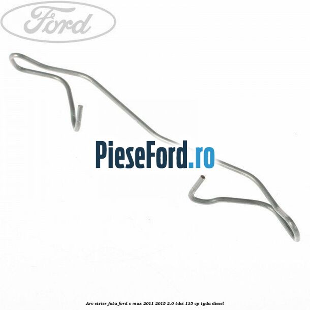 Arc etrier fata Ford C-Max 2011-2015 2.0 TDCi 115 cp TYDA diesel