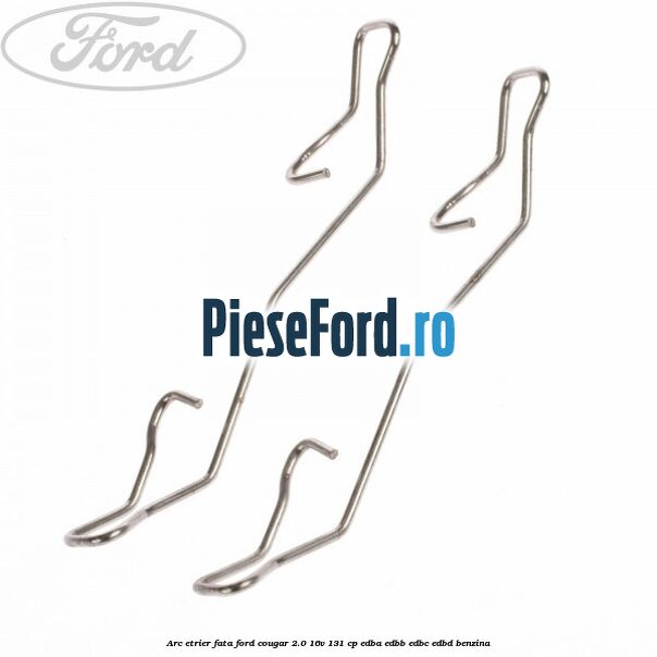 Arc etrier fata Ford Cougar 2.0 16V 131 cp EDBA, EDBB, EDBC, EDBD benzina