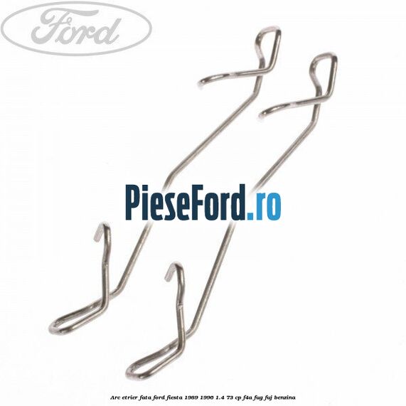 Arc etrier fata Ford Fiesta 1989-1996 1.4 73 cp F4A, FUG, FUJ benzina