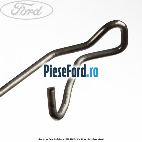 Arc etrier fata Ford Fiesta 1989-1996 1.8 D 60 cp RTC, RTD, RTG diesel