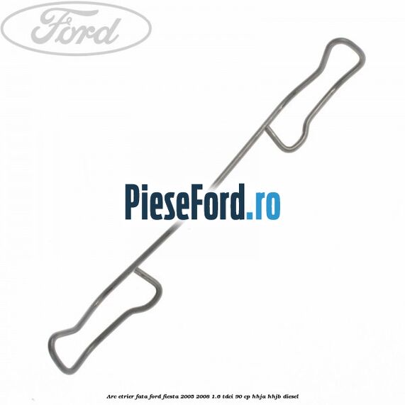 Arc etrier fata Ford Fiesta 2005-2008 1.6 TDCi 90 cp HHJA, HHJB diesel