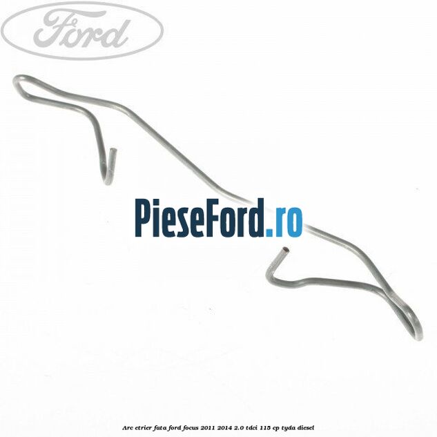 Arc etrier fata Ford Focus 2011-2014 2.0 TDCi 115 cp TYDA diesel