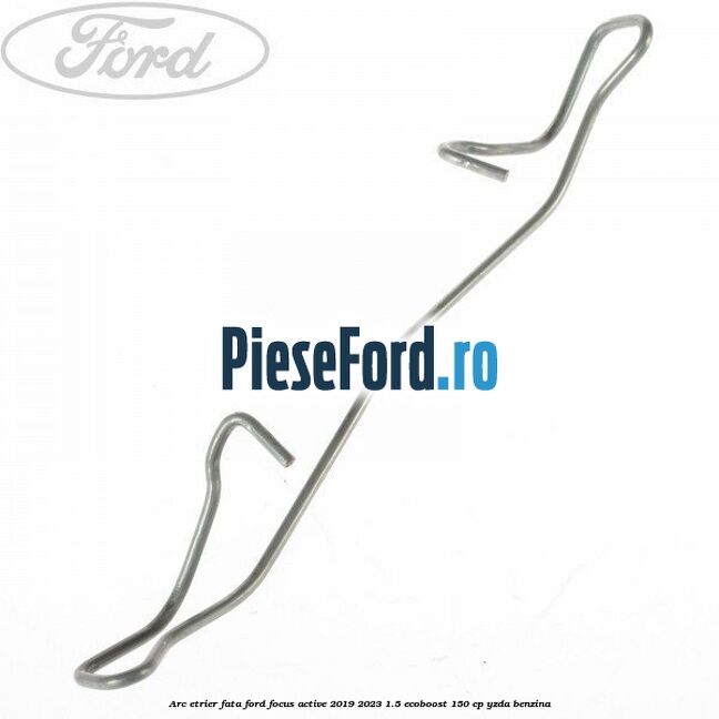 Arc etrier fata Ford Focus Active 2019-2023 1.5 EcoBoost 150 cp YZDA benzina