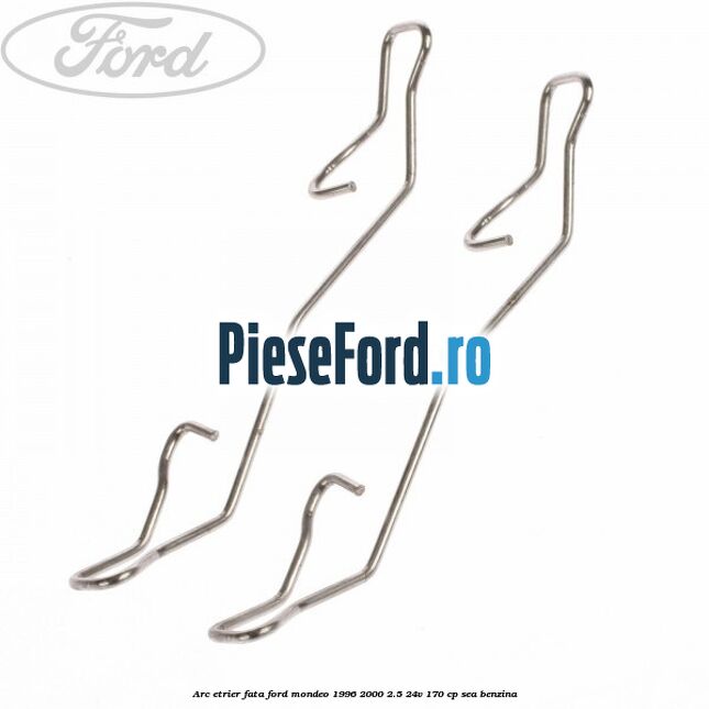 Arc etrier fata Ford Mondeo 1996-2000 2.5 24V 170 cp SEA benzina