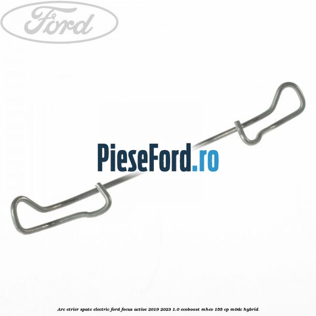 Arc etrier spate electric Ford Focus Active 2019-2023 1.0 EcoBoost mHEV 155 cp M0DC Hybrid