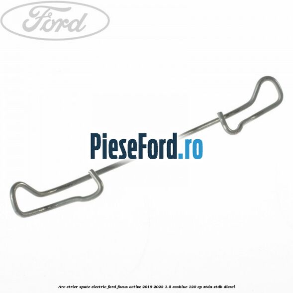 Arc etrier spate electric Ford Focus Active 2019-2023 1.5 EcoBlue 120 cp ZTDA, ZTDB diesel