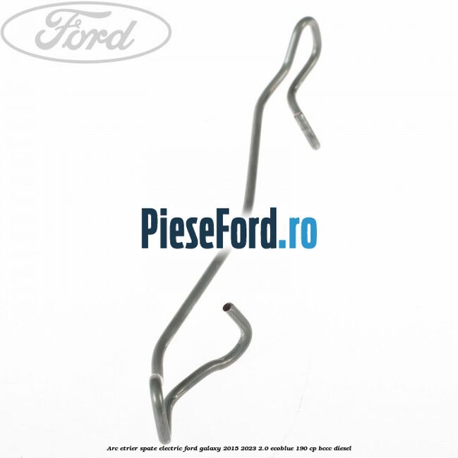 Arc etrier spate electric Ford Galaxy 2015-2023 2.0 EcoBlue 190 cp Arc etrier spate electric Ford Galaxy 2015-2023 2.0 EcoBlue 190 cp BCCC diesel