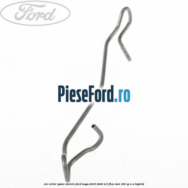 Arc etrier spate electric Ford Kuga 2019-2023 2.5 FHEV 4x4 190 cp n/a hybrid