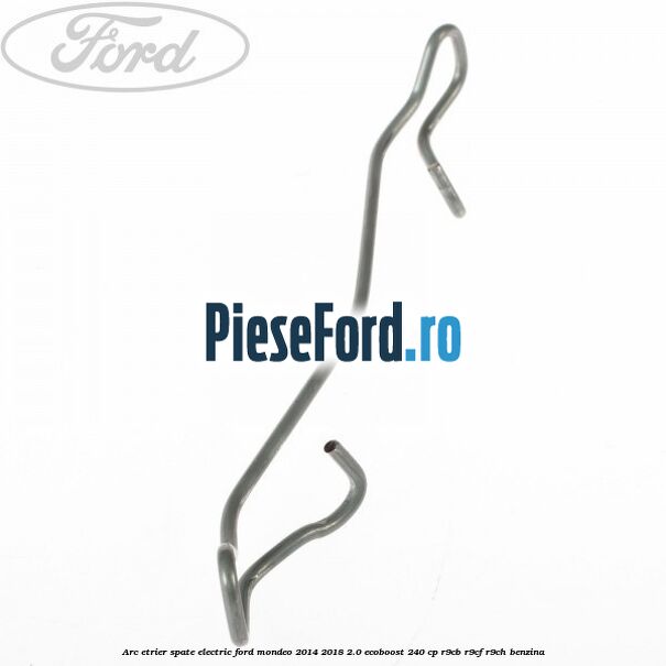 Arc etrier spate electric Ford Mondeo 2014-2018 2.0 EcoBoost 240 cp R9CB, R9CF, R9CH benzina