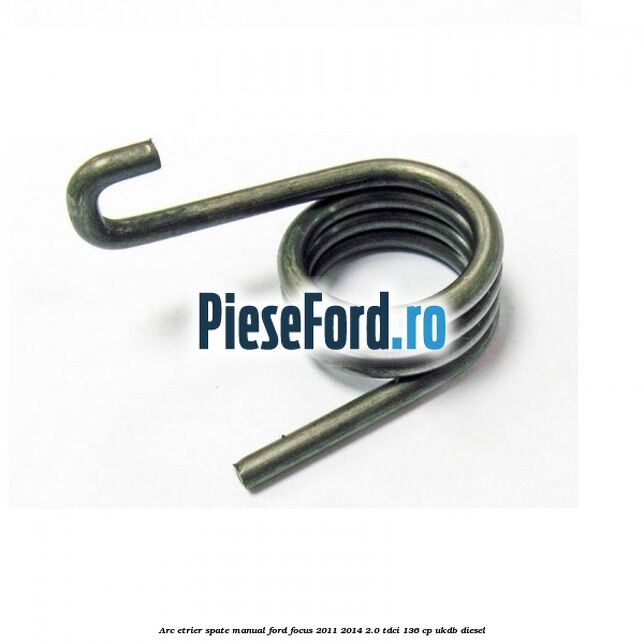 Arc etrier spate manual Ford Focus 2011-2014 2.0 TDCi 136 cp UKDB diesel