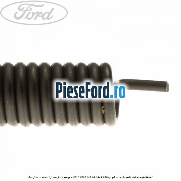 Arc fixare saboti frana Ford Ranger 2016-2020 3.2 TDCi 4x4 200 cp Arc fixare saboti frana Ford Ranger 2016-2020 3.2 TDCi 4x4 200 cp P5-AT, SA2R, SA2S, SA2W, SAFA diesel