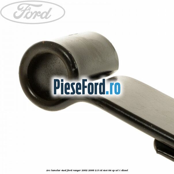 Arc lamelar 4WD Ford Ranger 2002-2006 2.5 TD 4x4 84 cp WL-T diesel