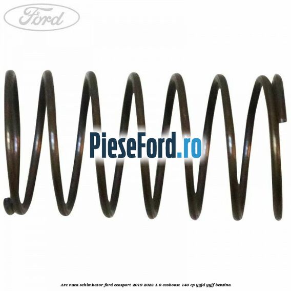 Arc nuca schimbator Ford EcoSport 2019-2023 1.0 EcoBoost 140 cp YYJD, YYJF benzina