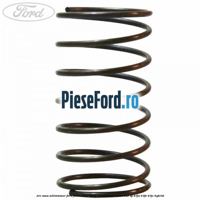 Arc nuca schimbator Ford Fiesta 2017-2023 1.0 EcoBoost mHEV 125 cp B7JA, B7JB, B7JC Hybrid