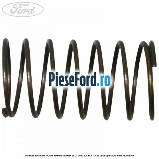 Arc nuca schimbator Ford Tourneo Courier 2019-2023 1.5 TDCi 75 cp Arc nuca schimbator Ford Tourneo Courier 2019-2023 1.5 TDCi 75 cp UGCA, UGCB, XUCC, XUCD, XUCE, diesel