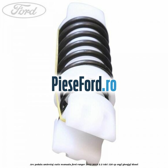 Arc pedala ambreiaj cutie manuala Ford Ranger 2012-2015 2.2 TDCi 120 cp ENPF, GBVAJPF diesel