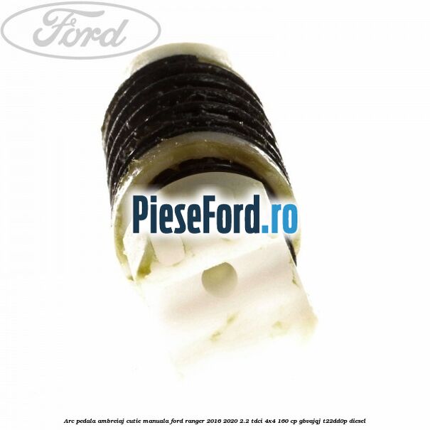 Arc pedala ambreiaj cutie manuala Ford Ranger 2016-2020 2.2 TDCi 4x4 160 cp Arc pedala ambreiaj cutie manuala Ford Ranger 2016-2020 2.2 TDCi 4x4 160 cp GBVAJQJ, T22DD0P diesel