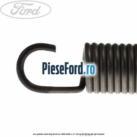 Arc pedala ambreiaj Ford Ka 1996-2008 1.3 i 49 cp JJD, JJF, JJG, JJH, JJL benzina