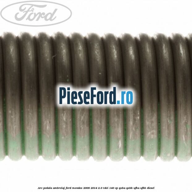 Arc pedala ambreiaj Ford Mondeo 2008-2014 2.0 TDCi 140 cp QXBA, QXBB, UFBA, UFBB diesel