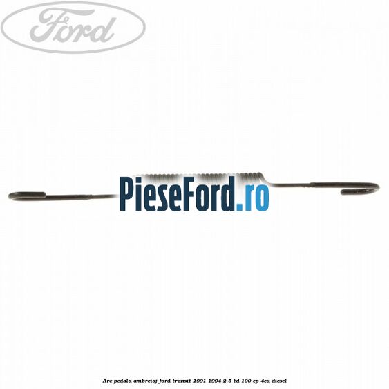 Arc pedala ambreiaj Ford Transit 1991-1994 2.5 TD 100 cp 4EA diesel