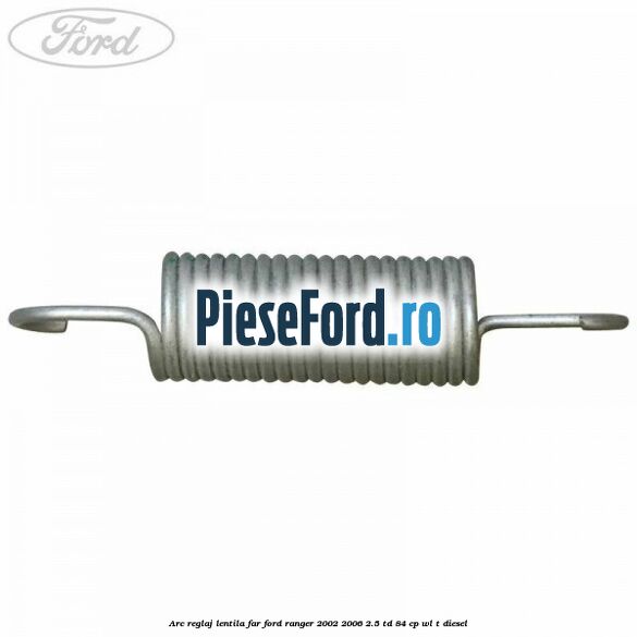 Arc reglaj lentila far Ford Ranger 2002-2006 2.5 TD 84 cp WL-T diesel