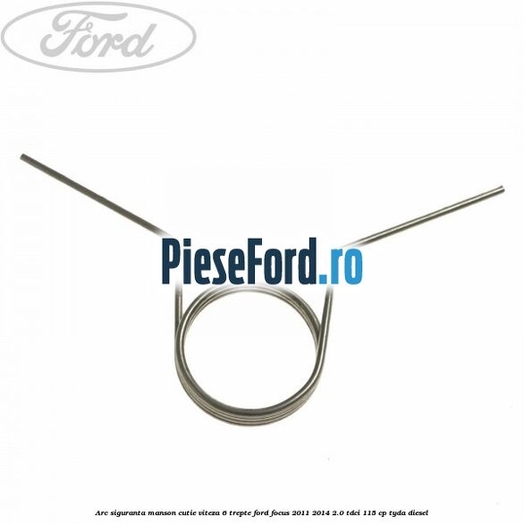 Arc siguranta manson cutie viteza 6 trepte Ford Focus 2011-2014 2.0 TDCi 115 cp TYDA diesel