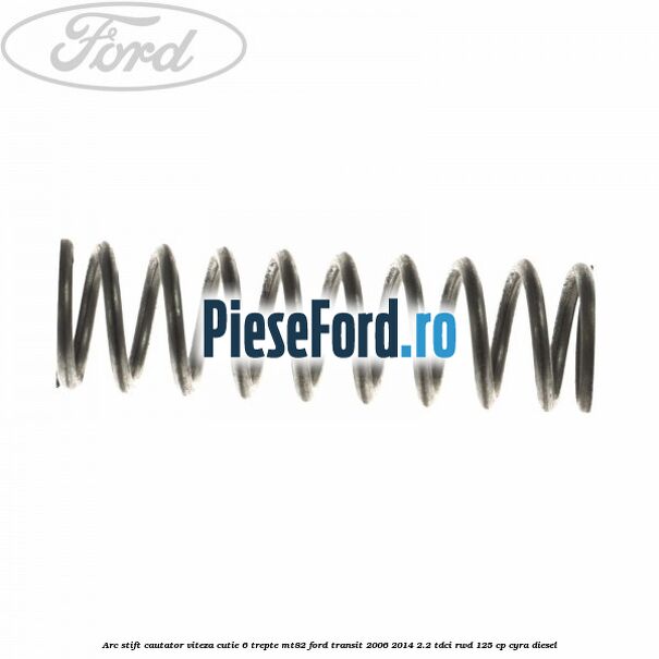 Arc stift cautator viteza cutie 6 trepte MT82 Ford Transit 2006-2014 2.2 TDCi RWD 125 cp CYRA diesel