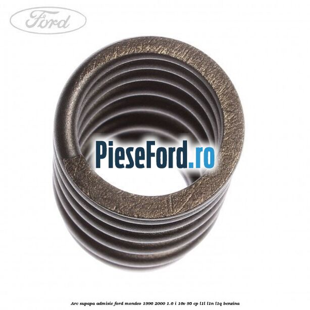 Arc supapa, admisie Ford Mondeo 1996-2000 1.6 i 16V 95 cp L1L, L1N, L1Q benzina