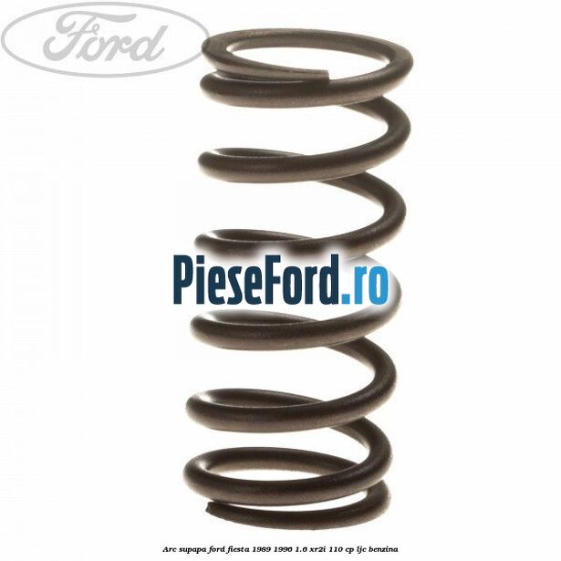Arc supapa Ford Fiesta 1989-1996 1.6 XR2i 110 cp LJC benzina