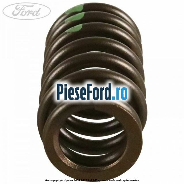 Arc supapa Ford Focus 2004-2007 2.0 145 cp AODA, AODB, AODE, SYDA benzina