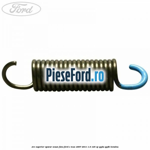 Arc superior spatar scaun fata Ford C-Max 2007-2011 1.8 125 cp QQDA, QQDB benzina