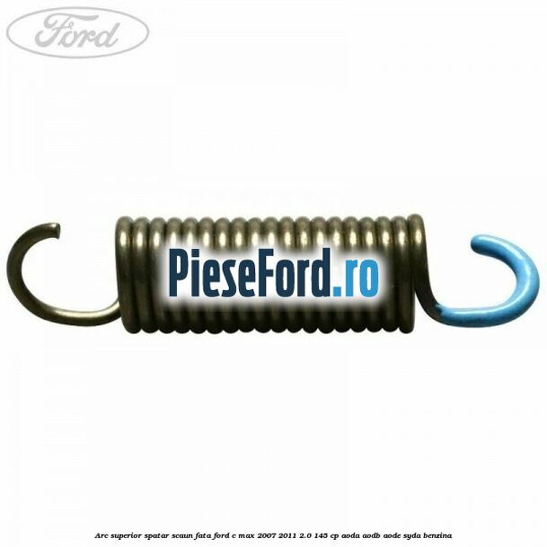Arc superior spatar scaun fata Ford C-Max 2007-2011 2.0 145 cp AODA, AODB, AODE, SYDA benzina