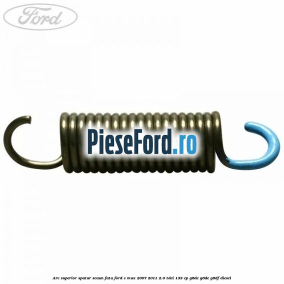 Arc superior spatar scaun fata Ford C-Max 2007-2011 2.0 TDCi 133 cp G6DC, G6DE, G6DF diesel