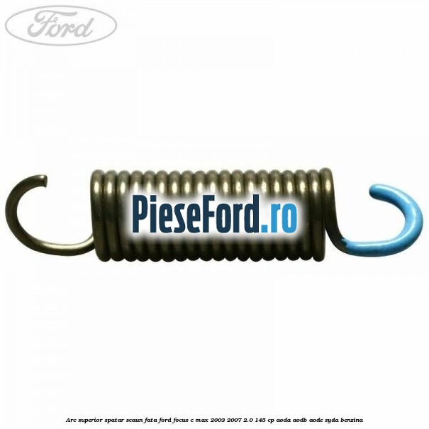Arc superior spatar scaun fata Ford Focus C-Max 2003-2007 2.0 145 cp Arc superior spatar scaun fata Ford Focus C-Max 2003-2007 2.0 145 cp AODA, AODB, AODE, SYDA benzina