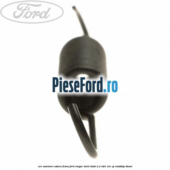 Arc sustinere saboti frana Ford Ranger 2016-2020 2.2 TDCi 131 cp T22DD0P diesel