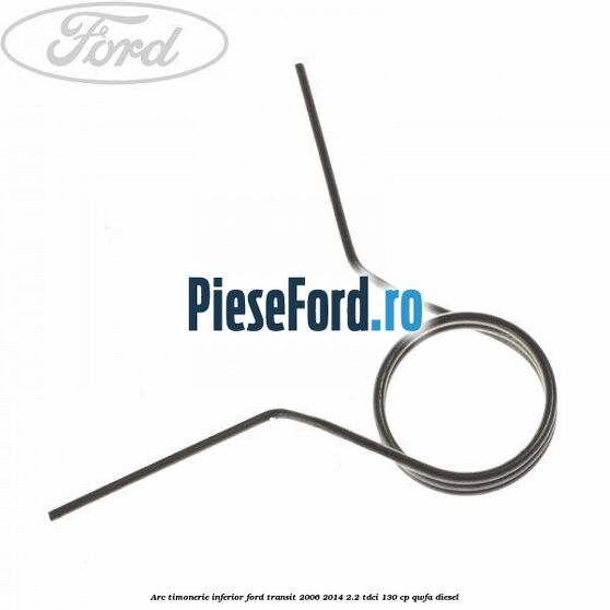 Arc timonerie inferior Ford Transit 2006-2014 2.2 TDCi 130 cp Arc timonerie inferior Ford Transit 2006-2014 2.2 TDCi 130 cp QWFA diesel
