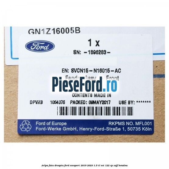 Aripa fata dreapta Ford EcoSport 2019-2023 1.5 Ti-VCT 122 cp XZJF benzina