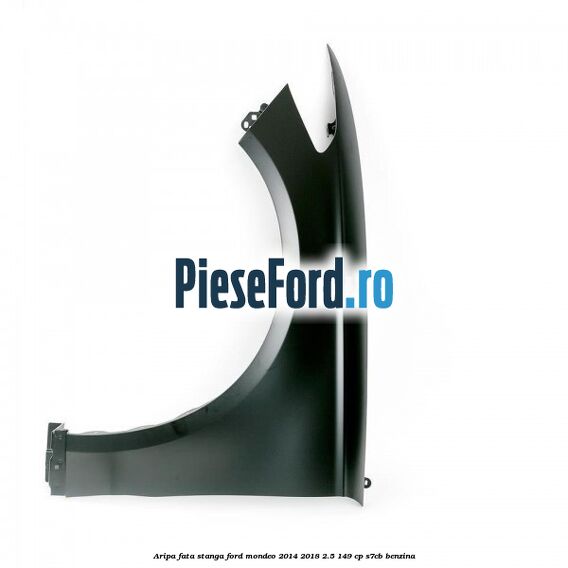 Aripa fata stanga Ford Mondeo 2014-2018 2.5 149 cp S7CB benzina