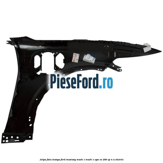 Aripa fata stanga Ford Mustang Mach-E MACH-E (CGW) EV 258 cp Aripa fata stanga Ford Mustang Mach-E MACH-E (CGW) EV 258 cp n/a electric