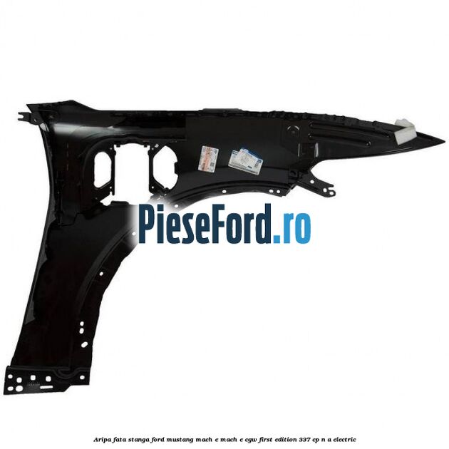 Aripa fata stanga Ford Mustang Mach-E MACH-E (CGW) First Edition 337 cp n/a electric