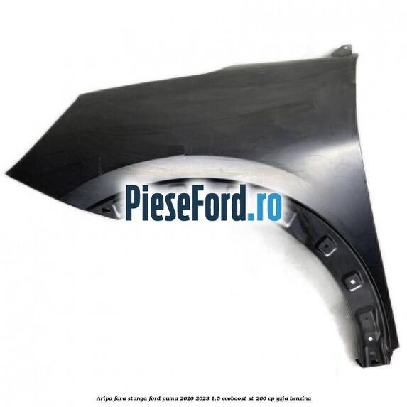Aripa fata stanga Ford Puma 2020-2023 1.5 EcoBoost ST 200 cp YZJA benzina