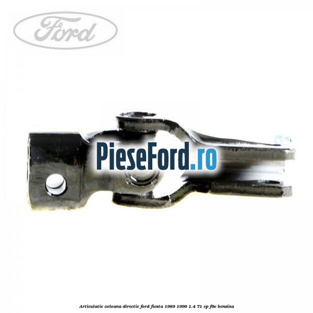 Articulatie coloana directie Ford Fiesta 1989-1996 1.4 71 cp