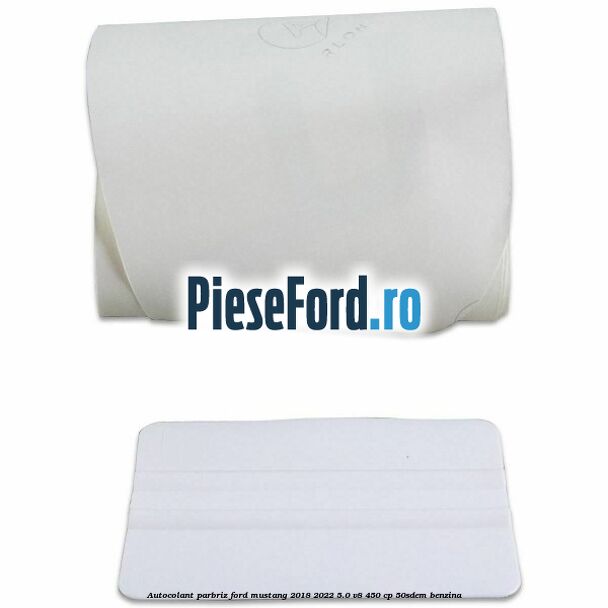 Autocolant parbriz Ford Mustang 2018-2022 5.0 V8 450 cp 50SDEM benzina