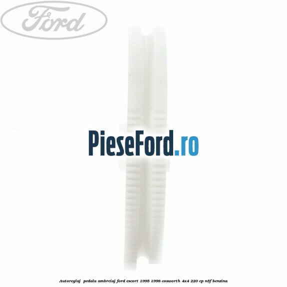 Autoreglaj  pedala ambreiaj Ford Escort 1995-1998 Cosworth 4x4 220 cp N5F benzina