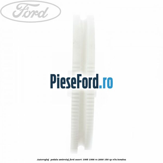 Autoreglaj pedala ambreiaj Ford Escort 1995-1998 RS 2000 150 cp Autoreglaj pedala ambreiaj Ford Escort 1995-1998 RS 2000 150 cp N7A benzina