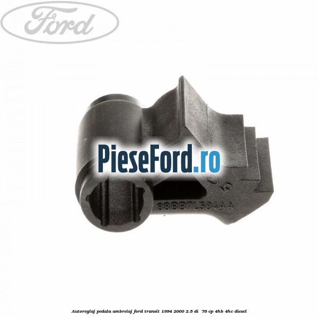 Autoreglaj pedala ambreiaj Ford Transit 1994-2000 2.5 DI  76 cp 4HB, 4HC diesel