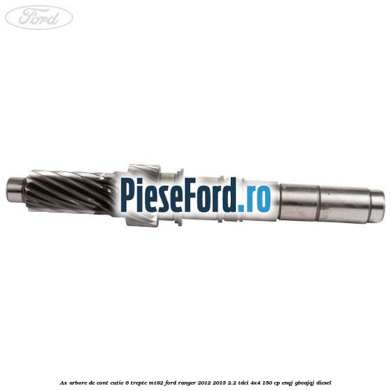Ax arbore de cont cutie 6 trepte MT82 Ford Ranger 2012-2015 2.2 TDCi 4x4 150 cp Ax arbore de cont cutie 6 trepte MT82 Ford Ranger 2012-2015 2.2 TDCi 4x4 150 cp ENQJ, GBVAJQJ diesel