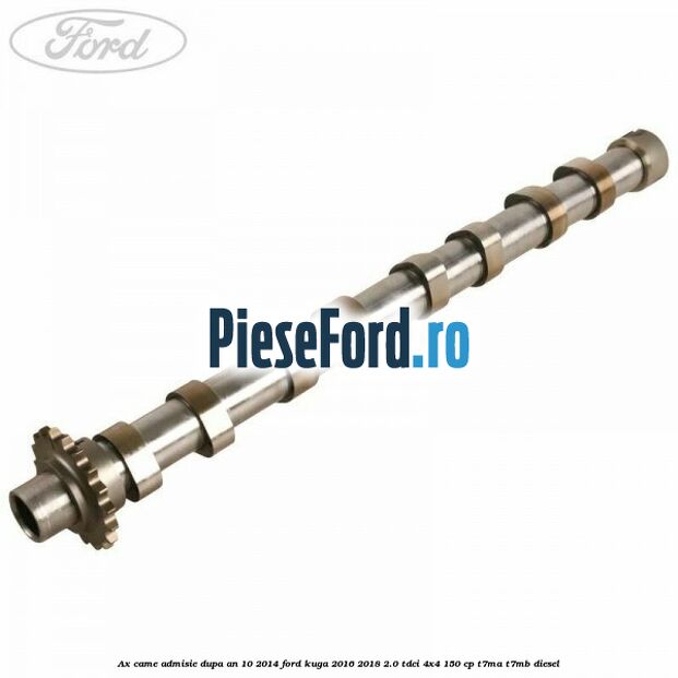 Ax came admisie dupa an 10/2014 Ford Kuga 2016-2018 2.0 TDCi 4x4 150 cp