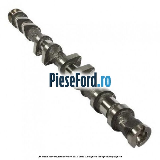 Ax came admisie Ford Mondeo 2019-2023 2.0 Hybrid 188 cp C20EDEF hybrid