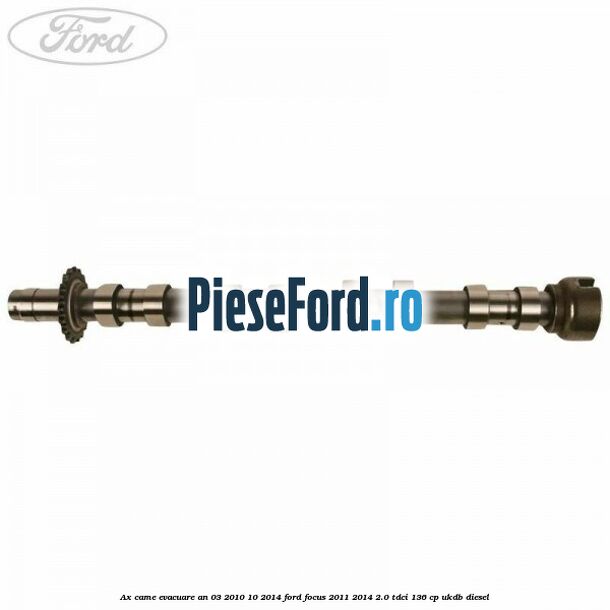 Ax came evacuare an 03/2010-10/2014 Ford Focus 2011-2014 2.0 TDCi 136 cp UKDB diesel